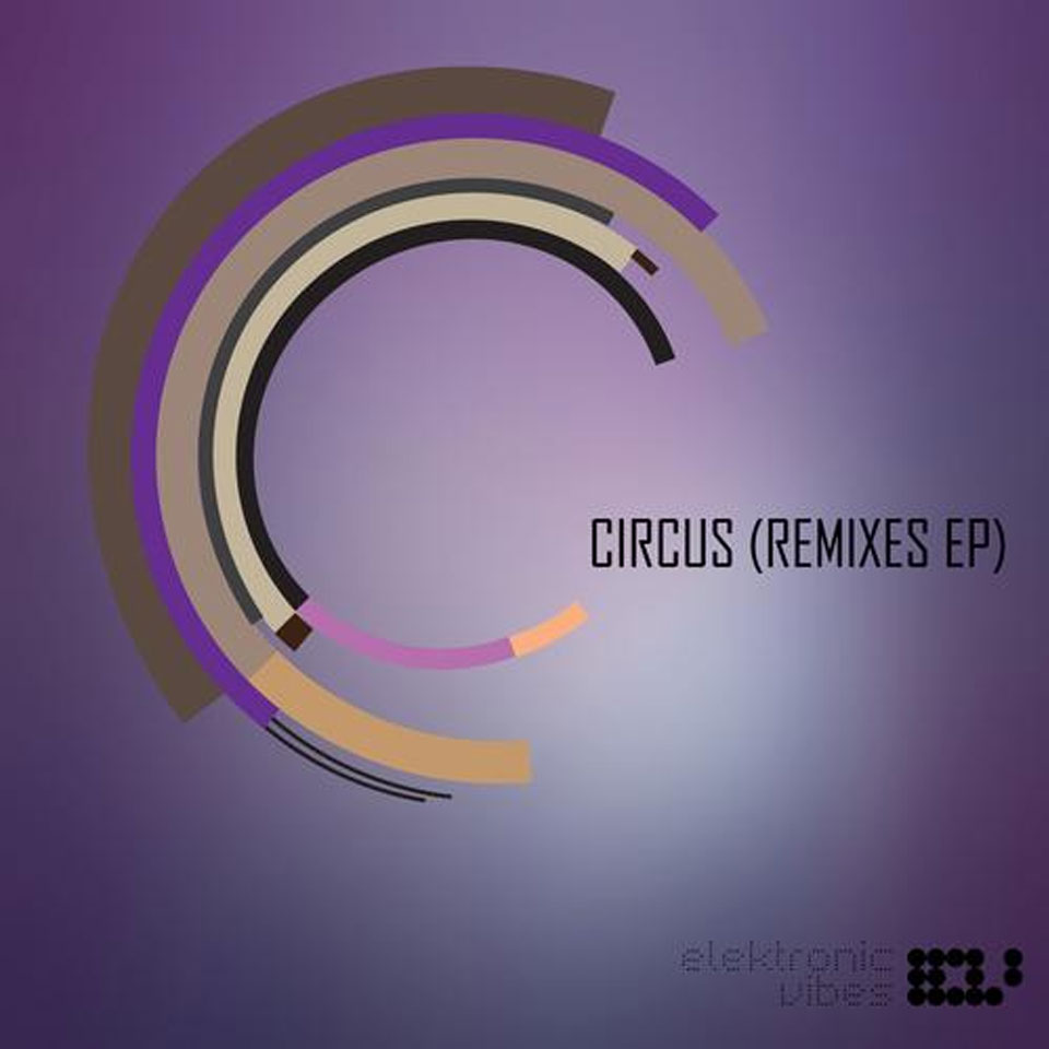 Circus (Remixes Ep)