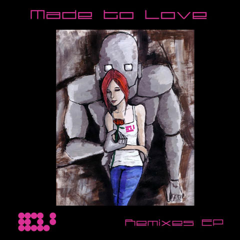 Made To Love (remixes EP)
